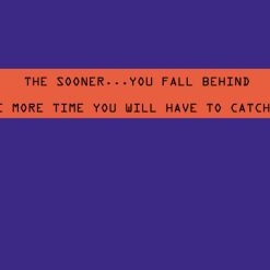 The Sooner You Fall Behind P857